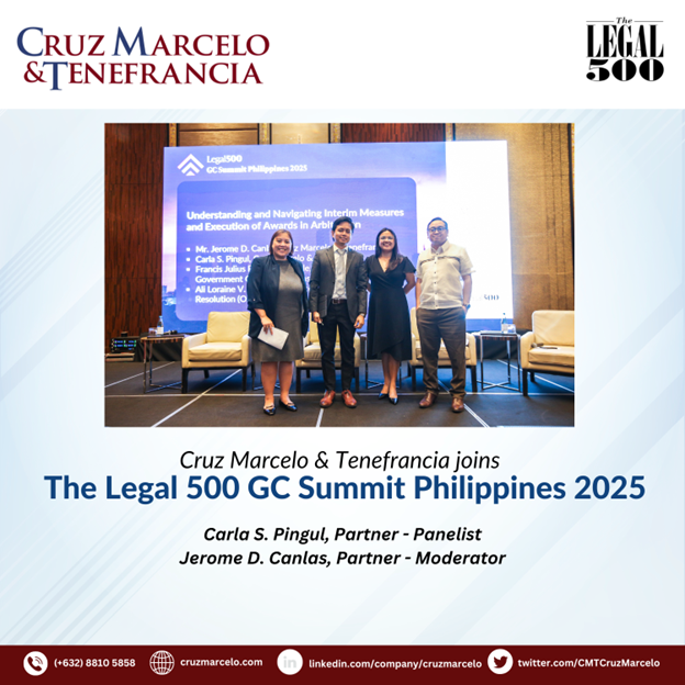CMT Leads Arbitration Panel at the Legal 500 GC Summit Philippines 2025